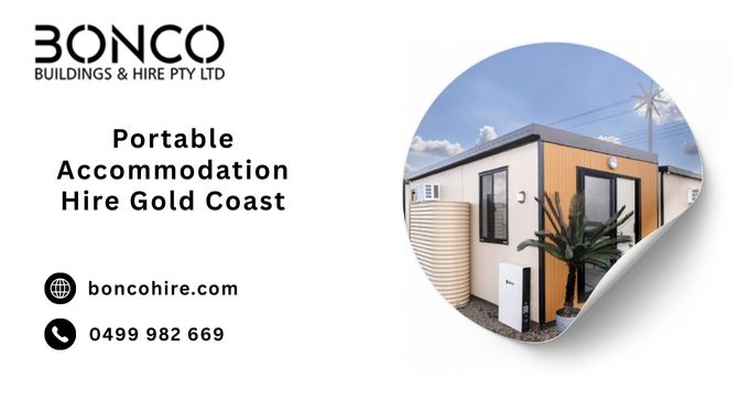 How Portable Accommodation Hire Helps with Seasonal Living?